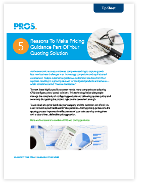5 Reasons to Make Pricing Guidance Part of Your Quoting Solution 5 Reasons to Make Pricing Guidance Part of Your Quoting Solution